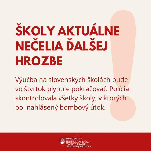 Školy aktuálne nečelia ďalšej hrozbe, výučba bude pokračovať